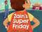 Zain's Super Friday by Hena Khan, Nez Riaz, 9781643794242