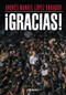 ¡Gracias! / Thank you! (Spanish Edition) by Andrés Manuel López Obrador, 9786073911320