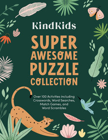 KindKids Super Awesome Puzzle Collection (Over 100 Activities including Crosswords, Word Searches, Match Games, and Word Scrambles) by Better Day Books, 9780764368653