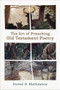 The Art of Preaching Old Testament Poetry by Steven D. Mathewson, 9781540967626