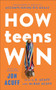 How Teens Win (The Student's Guide to Accomplishing Big Goals) by Jon Acuff, L.E. Acuff, McRae Acuff, 9781540903822