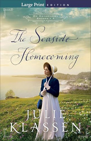 The Seaside Homecoming - 9780764244025 by Julie Klassen, 9780764244025