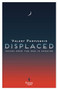 Displaced (Civilians in the Russia-Ukraine War) by Valery Panyushkin, Brian James Baer, Ellen Vayner, 9798889660583