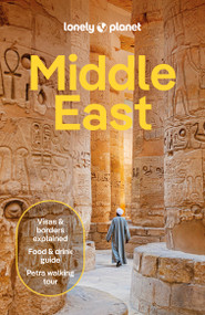 Lonely Planet Middle East - 9781787017184 by Mark Elliott, Ismet Ersoy, Steve Fallon, Paula Hardy, Jennifer Hattam, Anthon Jackson, Ömercan Kaçar, Lauren Keith, Jessica Lee, Nidal Majdalani, Virginia Maxwell, Owen Morton, Jason Ruffin, Paul Stafford, Sanad Tabbaa, Jenny Walker, Anna Kaminski, Lama Obeid, Fatimah Oleiwi, Daniel Robinson, Zara Sekhavati, 9781787017184