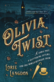 Olivia Twist - 9780310763482 by Lorie Langdon, 9780310763482