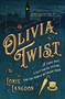 Olivia Twist - 9780310763482 by Lorie Langdon, 9780310763482