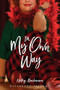 In My Own Way by Kathy Buchanan, 9781646070916