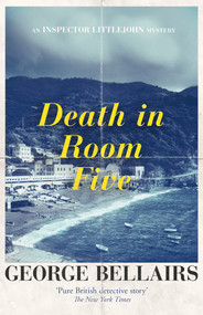 Death in Room Five by George Bellairs, 9781504092678