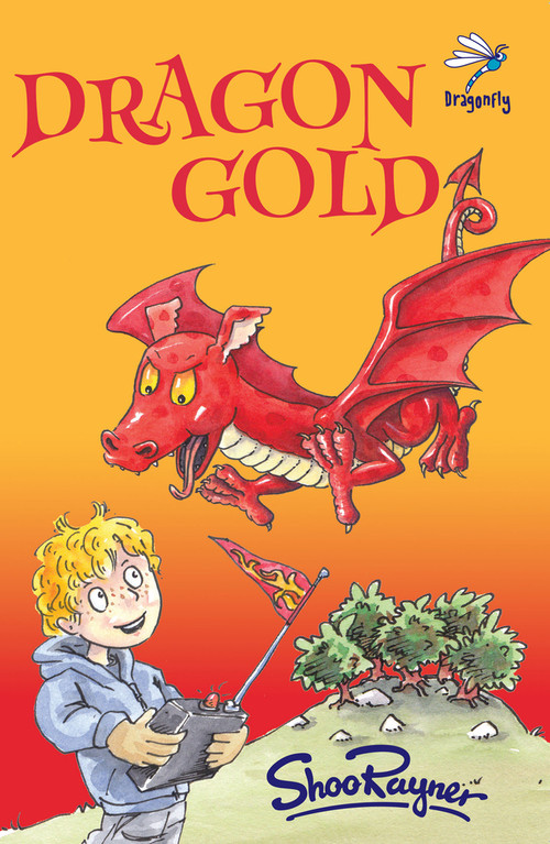 Dragon Gold by Shoo Rayner, 9781910080047