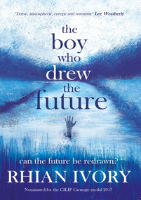 The Boy Who Drew the Future by Guy Manning, 9781910080269