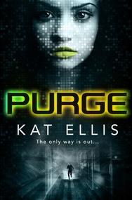 Purge by Kat Ellis, 9781910080405