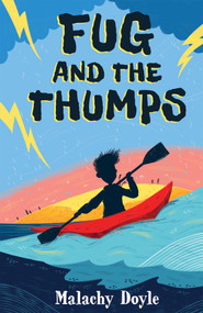 Fug and the Thumps by Malachy Doyle, Becka Moor, 9781910080689