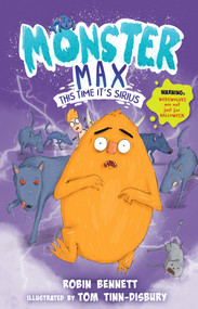 Monster Max: This Time It's Sirius by Robin Bennett, Tom Tinn-Disbury, 9781915444271