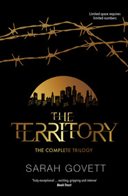 The Territory: The Complete Trilogy by Sarah Govett, Anne Glenn, 9781915444295