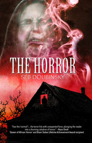 The Horror - 9781922856661 by Seb Doubinsky, Seb Doubinsky, 9781922856661