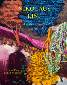 Nikolaus List - Analphabetismus Nr. 7 by Daniel Kehlmann, 9783969121160