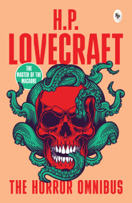 Horror Omnibus, The by H.P. Lovecraft, 9789358565232