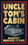 Uncle Tom's Cabin (Deluxe Hardbound Edition) by Harriet Beecher Stowe, 9789358565713