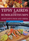 Tipsy Lairds and Rumbledethumps (Scotland's Food and Drink) by Gilly Pickup, 9781398117778