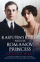 Rasputin's Killer and his Romanov Princess by Coryne Hall, 9781398122499