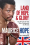 Land of Hope and Glory (The Windrush Kid Who Conquered the World) by Maurice Hope, Ron Shillingford, 9781801507110