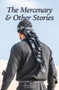 The Mercenary & Other Stories by Muhammad Ali Alwan, 9781914325380