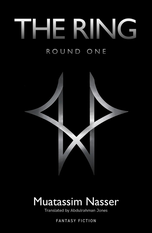 The Ring: Round One by Muatassim Nasser, 9781914325625