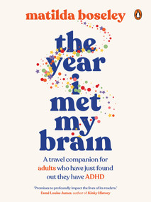 The Year I Met My Brain by Matilda Boseley, 9780143779773