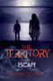 The Territory: Escape by Sarah Govett, 9781910080467