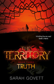 The Territory: Truth by Sarah Govett, Anne Glenn, 9781910080702