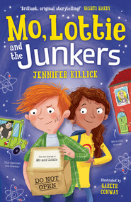 Mo, Lottie and the Junkers by Jennifer Killick, Gareth Conway, 9781910080924