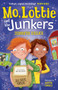 Mo, Lottie and the Junkers by Jennifer Killick, Gareth Conway, 9781910080924