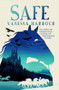 Safe by Vanessa Harbour, Anne Glenn, 9781913102937