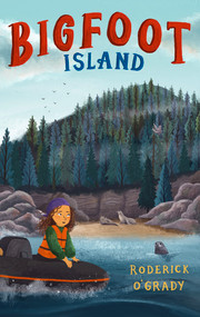 Bigfoot Island by Roderick O'Grady, Jess Mason, 9781915444097