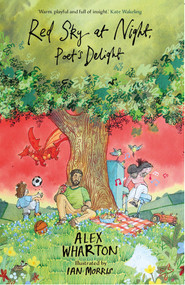 Red Sky at Night, Poet's Delight by Alex Wharton, Ian Morris, 9781915444356