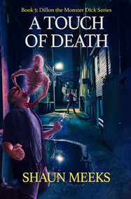 A Touch of Death by Shaun Meeks, Shaun Meeks, 9781922856647