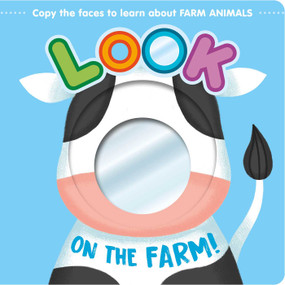 Look On The Farm! (Learn About Farm Animals with this Mirror Board Book) by IglooBooks, Andy Passchier, 9781837955398