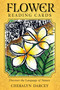 Flower Reading Cards (Discover the Language of Nature) by Cheralyn Darcey, 9781925017588