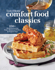 Taste of Home Comfort Food Classics (200+ HEARTWARMING DISHES & HANDY HINTS) by Taste of Home, 9798889770978