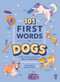 101 First Words for Dogs by Odd Dot, Bronwyn Gruet, 9781250319739