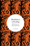 Mindfulness in Reading (Meditations on Words & Wisdom) by Ella Berthoud, 9780711298729