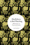 Mindfulness in Bird Watching (Meditations on Nature & Freedom) by Claire Thompson, 9780711298743