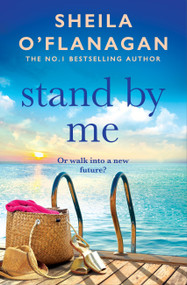 Stand By Me - 9780755343843 by Sheila O'Flanagan, 9780755343843