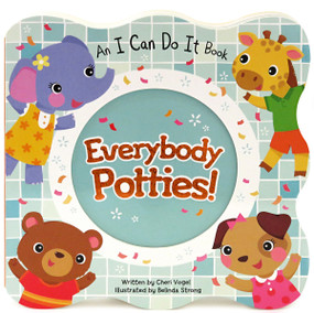 Everybody Potties by Cheri Vogel, Belinda Strong, Cottage Door Press, 9781680522389