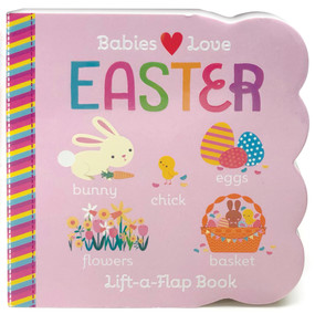 Babies Love Easter by Cottage Door Press, R I Redd, 9781680522860