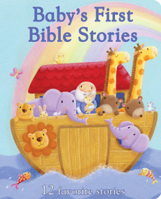 Baby's First Bible Stories (Little Sunbeams) by Rachel Elliot, Caroline Williams, Cottage Door Press, 9781680524239