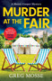 Murder at the Fair by Greg Mosse, 9781399715249
