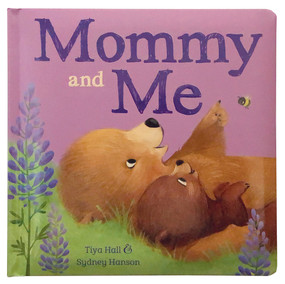 Mommy and Me - 9781680524536 by Tiya Hall, Sydney Hanson, Cottage Door Press, 9781680524536