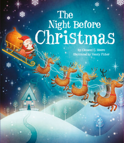 The Night Before Christmas - 9781680524567 by Cottage Door Press, Moore Clement C., Henry Fisher, 9781680524567