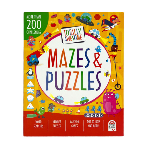 Totally Awesome Mazes and Puzzles (More Than 200 Challenges) by William Potter, Becky Wilson, Cottage Door Press, 9781680524130